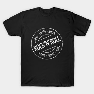 100% Rock 'n' Roll Stamp (White) T-Shirt